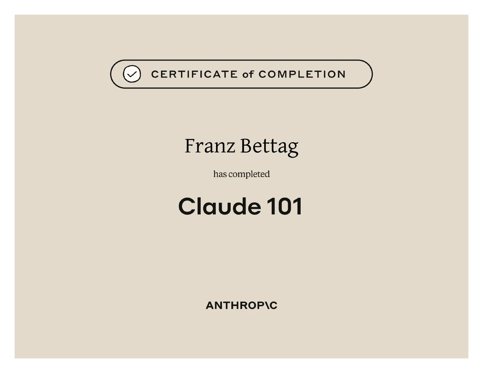 Course certificate awarded to Franz Bettag: Claude 101