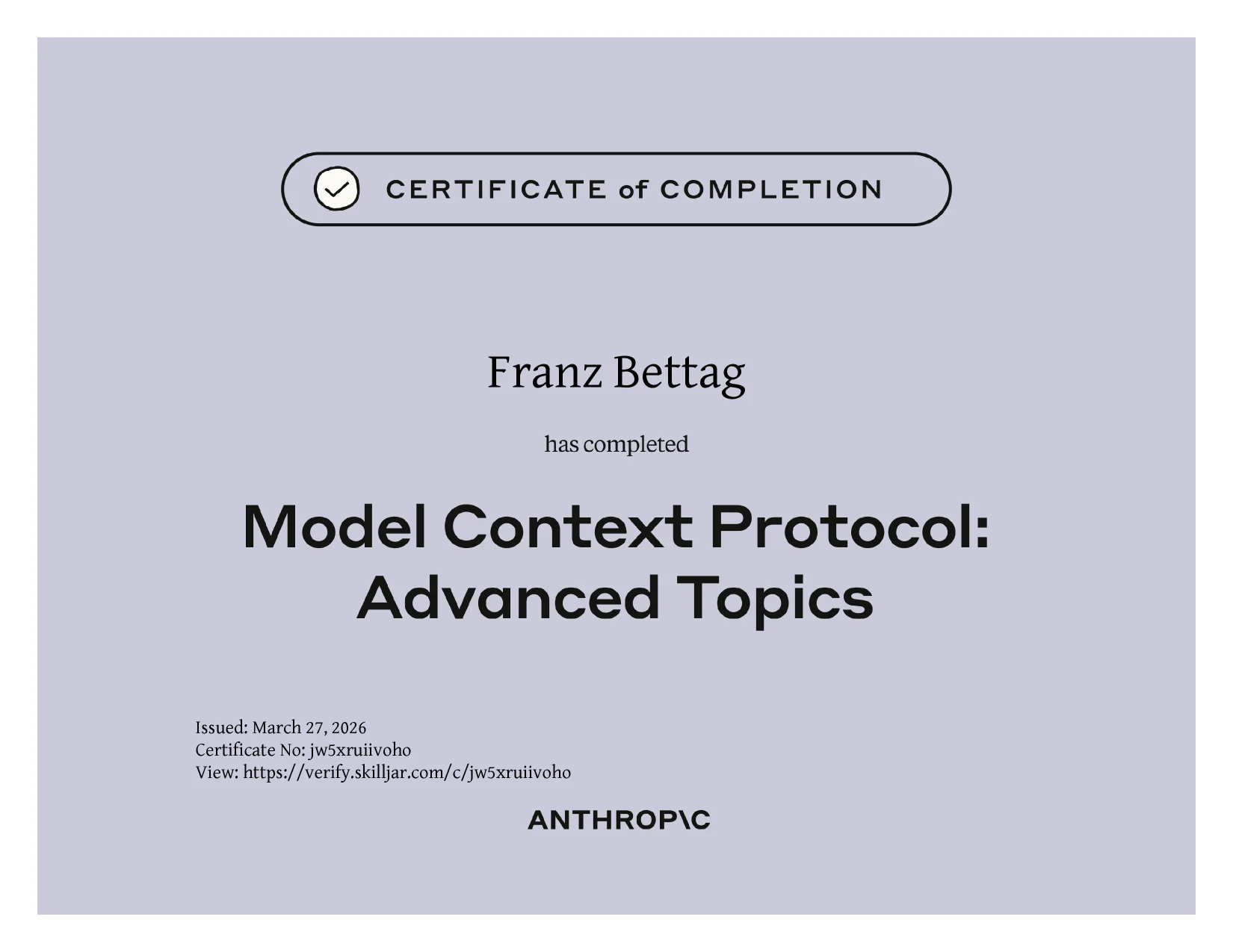 Course certificate awarded to Franz Bettag: MCP Advanced Topics